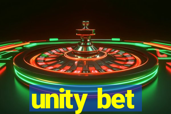 unity bet