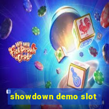 showdown demo slot