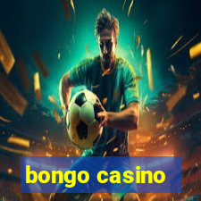 bongo casino