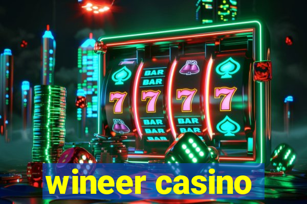 wineer casino