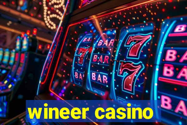 wineer casino