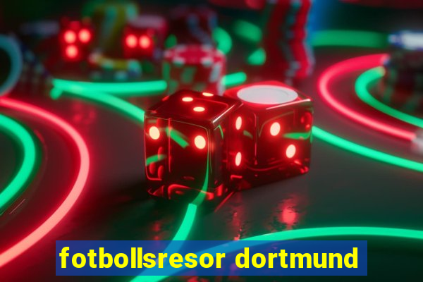 fotbollsresor dortmund