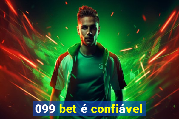 099 bet é confiável