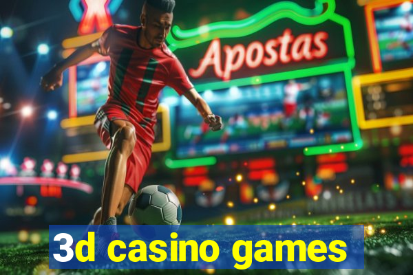 3d casino games