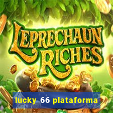 lucky 66 plataforma