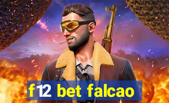 f12 bet falcao