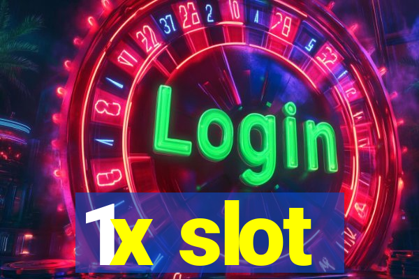 1x slot