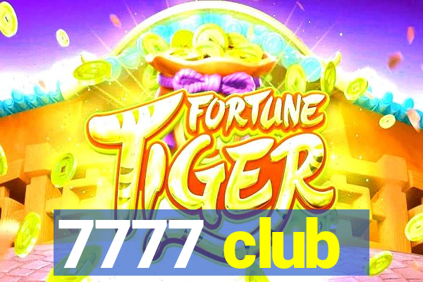 7777 club