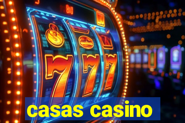 casas casino