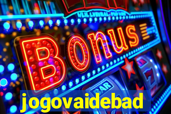 jogovaidebad