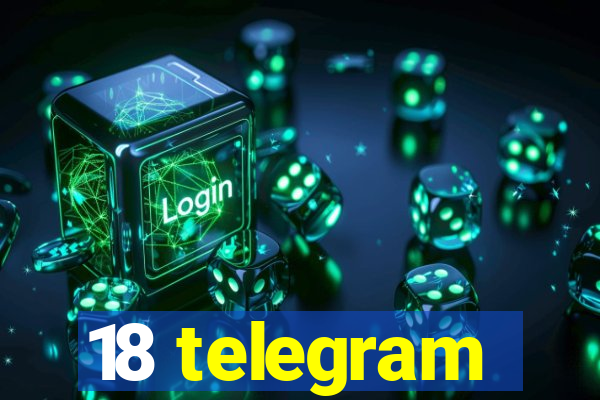 18 telegram