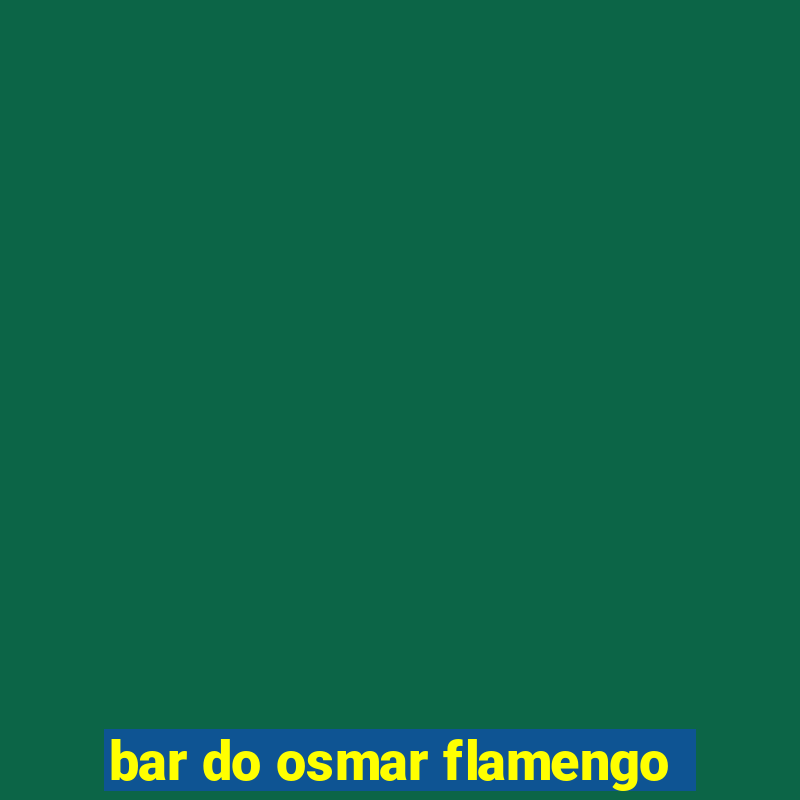 bar do osmar flamengo