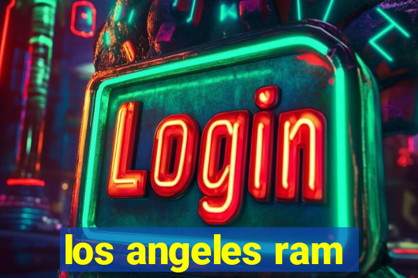 los angeles ram