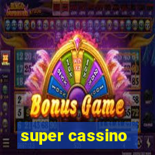 super cassino