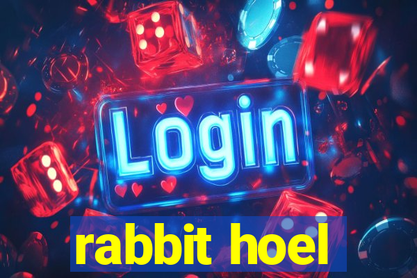 rabbit hoel