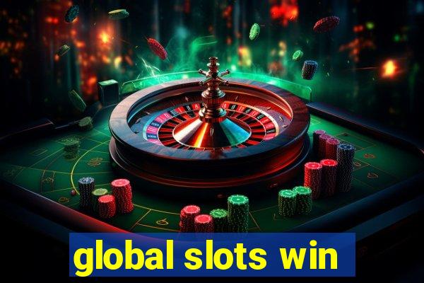 global slots win