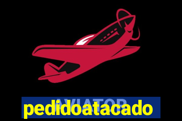 pedidoatacado