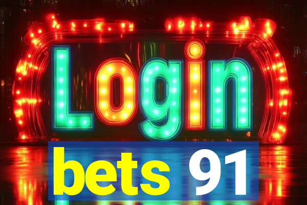 bets 91