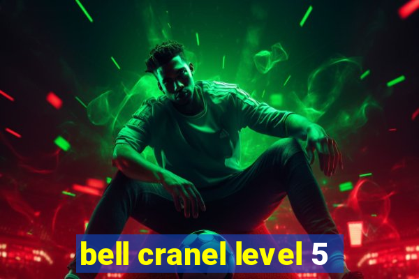 bell cranel level 5