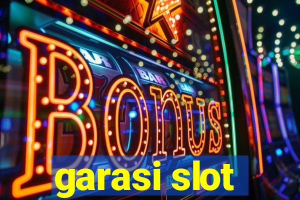 garasi slot