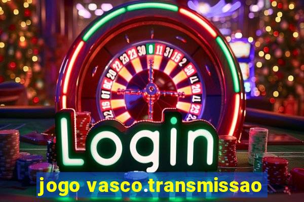 jogo vasco.transmissao