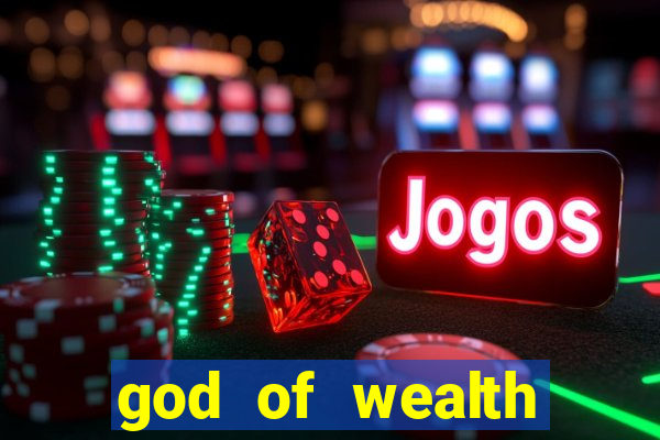 god of wealth mystery link