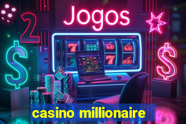 casino millionaire