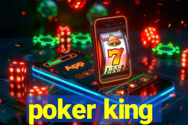 poker king