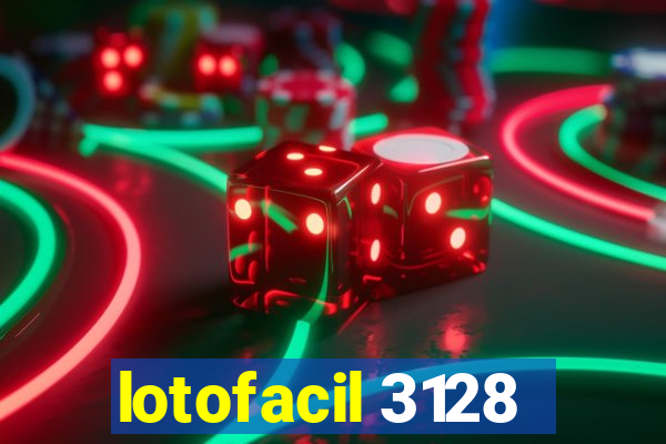 lotofacil 3128