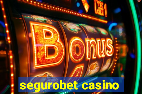 segurobet casino