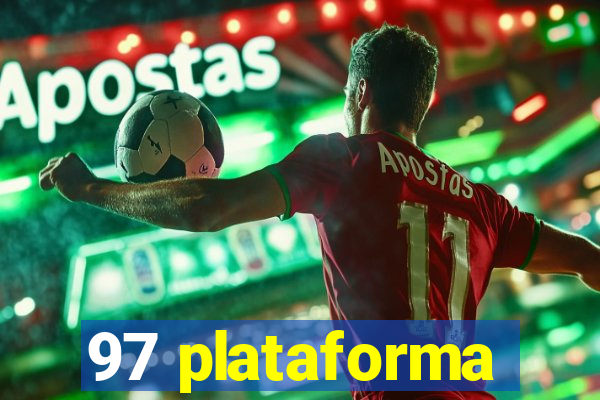 97 plataforma