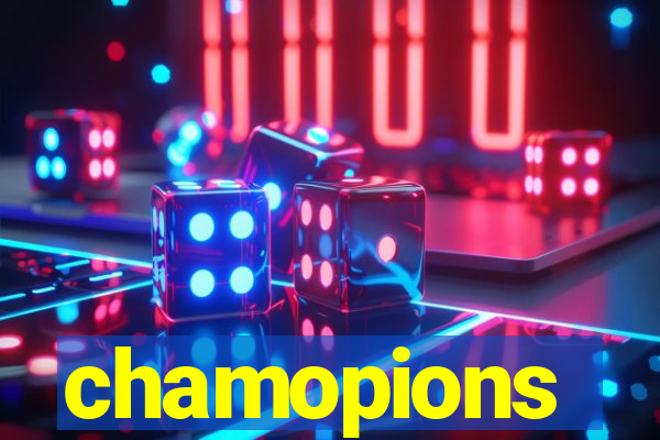 chamopions