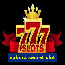 sakura secret slot