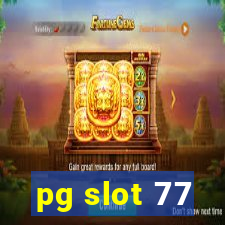 pg slot 77