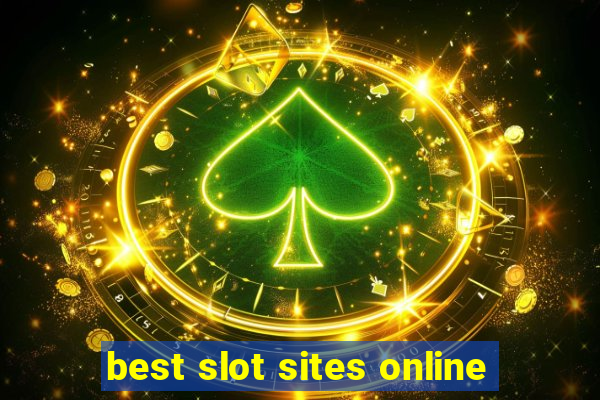 best slot sites online