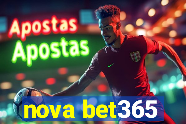 nova bet365