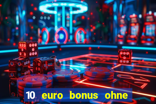 10 euro bonus ohne einzahlung syndicate casino