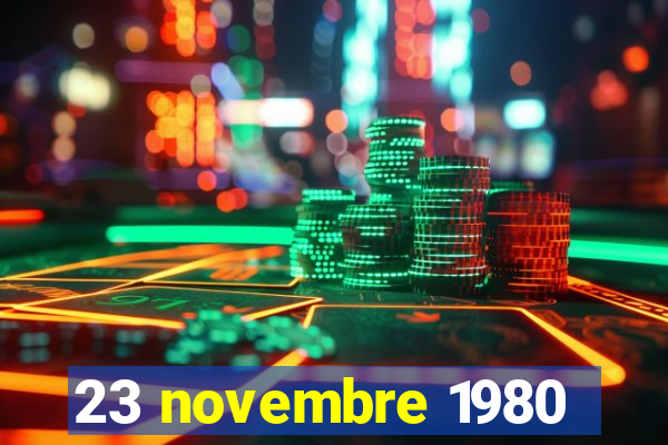 23 novembre 1980