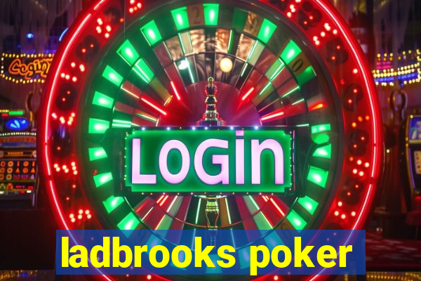 ladbrooks poker