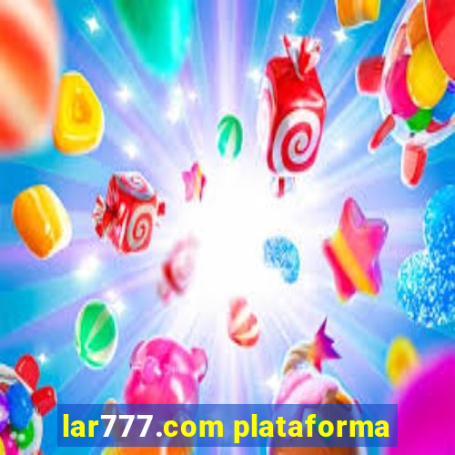 lar777.com plataforma