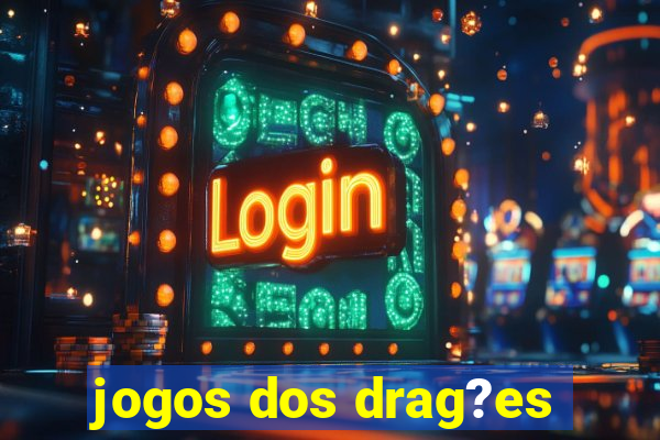 jogos dos drag?es