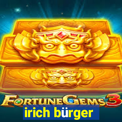 irich bürger