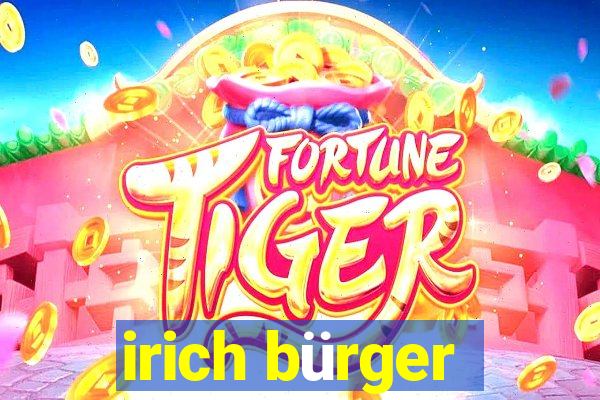 irich bürger