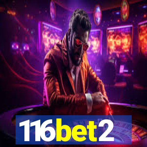 116bet2