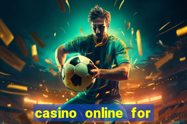 casino online for real money