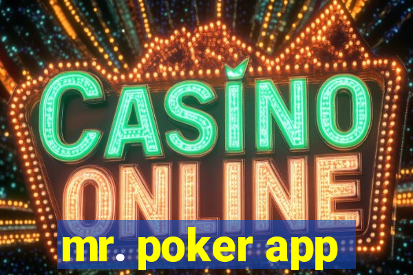 mr. poker app