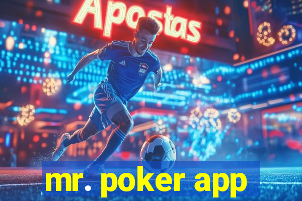 mr. poker app