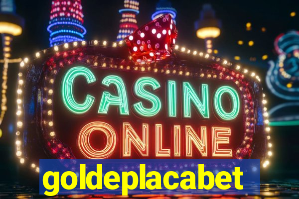 goldeplacabet