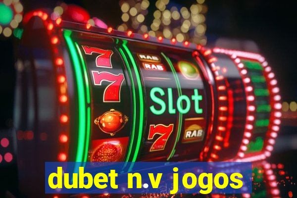 dubet n.v jogos