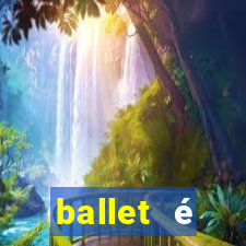 ballet é considerado esporte